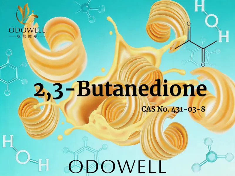 ODOWELL แนะนำ 2,3-บิวเทนไดโอเนลสำหรับการใช้งานที่มีรสเนยเข้มข้น