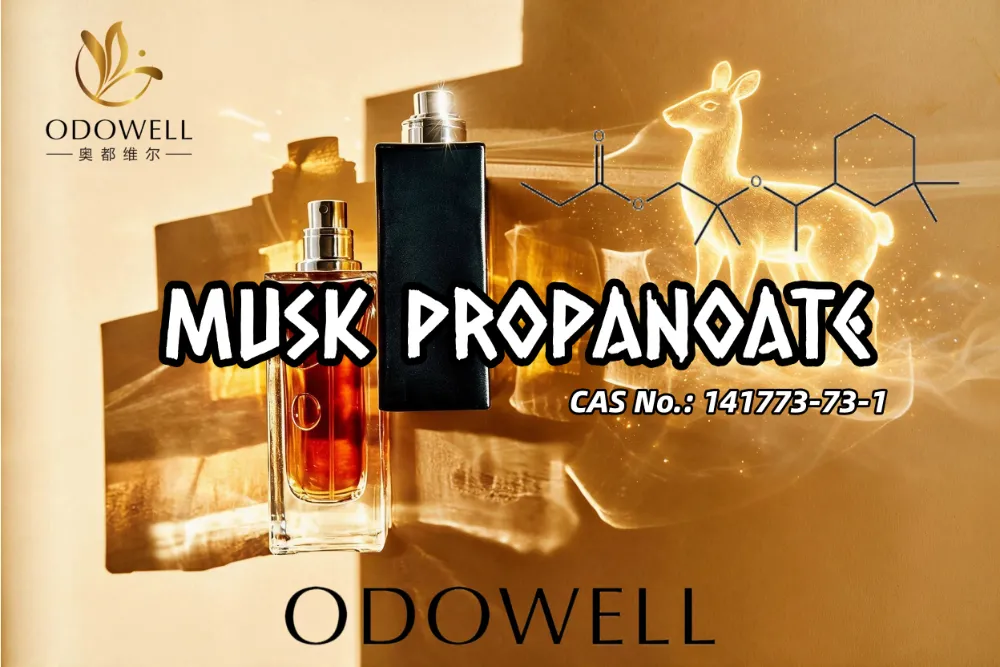 ​ODOWELL แนะนำ Musk Propanoate สำหรับการใช้งานกลิ่นมัสค์สมัยใหม่และกลิ่นดอกไม้ฟรุ๊ตตี้